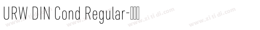 URW DIN Cond Regular字体转换